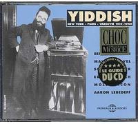 Compilation - Yiddish : New York-Paris-Varsovie 1910-1940