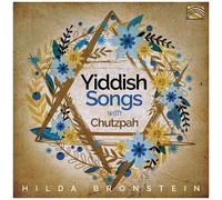 Yiddish Songs With Chutzpah