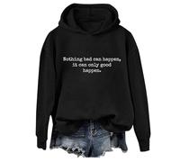 Yifinomi Sweat à capuche « It Can Only Good Happen » « Nothing Bad Can Happen It Can Only Good Happen », Noir 1, 3XL