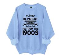 Yifinomi Sweatshirt et sweat à capuche « Please Be Patient Im From The 1900s », « I'm From The 1900s », t-shirts vintage pour femmes et hommes, bleu ciel, 3XL