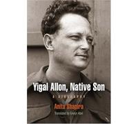 Yigal Allon, Native Son