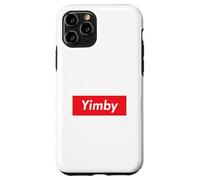 Yimby Gentrification Yes in My Backyard Activiste Pro du logement Coque pour iPhone 11 Pro