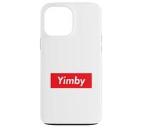 Yimby Gentrification Yes in My Backyard Activiste Pro du logement Coque pour iPhone 13 Pro Max