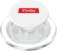 Yimby Gentrification Yes in My Backyard Activiste Pro du logement PopSockets PopGrip pour MagSafe