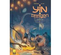 Yin Et Le Dragon Tome 2 - Les Écailles D'or