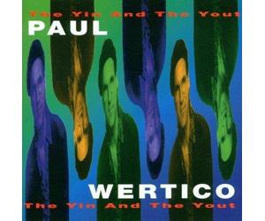 Yin & The Yout by Paul Wertico (2000-08-02)