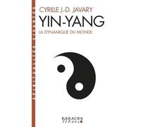 Yin Yang – Espaces Libres (Spiritualités Vivantes) – Les Éditions Albin Michel