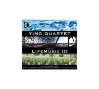 Ying Quartet Plays Life Music Vol. 3