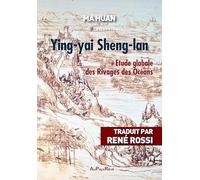 Ying-yai Sheng-lan: Etude globale des rivages des océans