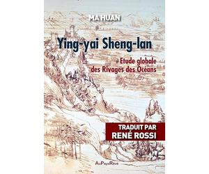 Ying-yai Sheng-lan: Etude globale des rivages des océans