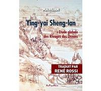 Ying-yai Sheng-lan: Etude globale des rivages des océans