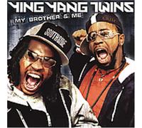 Ying Yang Twins – My Brother & Me – CD – Version expurgée