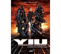 Yiu premières missions, tome 1 : L'Armée des néo-déchets