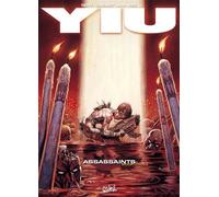 Yiu T03 - Assassaints - Téhy - Soleil - cartonné - Bande dessinée