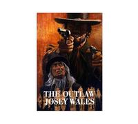 YJACED Poster sur toile The Outlaw Josey Wales - Décoration pour chambre à coucher, bureau, chambre - Cadeau - 20 x 30 cm