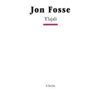 Ylajali: D'après le roman Faim de Knut Hamsun
