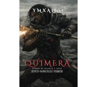 YMXALKO MUNDO DE BLANCO Y ROJO II: QUIMERA