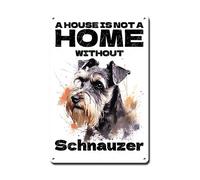 Ymyoo Plaque en métal vintage en forme de chien - Décoration murale « A House is Not A Home Without Schnauzer Bar » - 20,3 x 30,5 cm