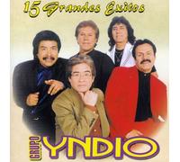 Yndio - 15 Grandes Exitos