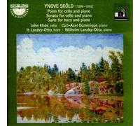 Yngve Skold Yngve Skold: Poem for Cello and Piano/... (CD) Album