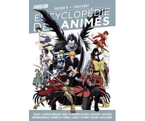 Ynnis Éditions L'encyclopédie des animés tome 6