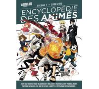YNNIS L'encyclopédie des animés tome 7