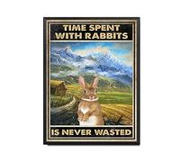 YNRBGDFR Plaque en métal avec cadre en métal « Time Spent with Rabbits is Never Wasted » - 30,5 x 40,6 cm