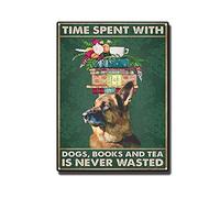 YNRBGDFR Plaque en métal rétro « Time Spent with Dogs Books Tea is Never Wasted » - Décoration murale - 30,5 x 40,6 cm