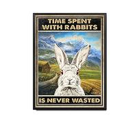 YNRBGDFR Plaque en métal « Time Spent with Rabbits is Never Wasted » - Décoration murale - 30,5 x 40,6 cm - Cadre en métal