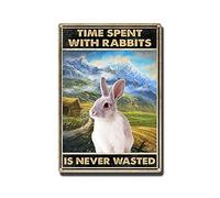 YNRBGDFR Plaque en métal « Time Spent with Rabbits is Never Wasted » pour décoration murale de maison, bar, 20,3 x 30,5 cm