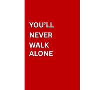 YNWA, 120 lined pages notebook: Great for football fans