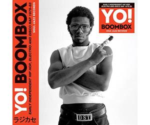 Yo! Boombox - Early Independent Hip Hop, Electro and Disco Rap 1979-83
