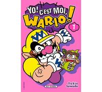 Yo ! C'est moi, Wario ! T01 - Nintendo - Soleil - broché - Manga
