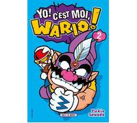 Yo ! C'est moi, Wario ! T02 - Nintendo - Soleil - broché - Manga