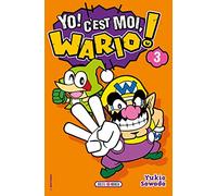 Yo ! C'est moi, Wario ! – Tome 3 – Soleil