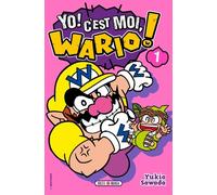 Yo ! C'est moi, Wario ! T01