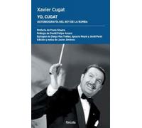 Yo, Cugat: Autobiografía del rey de la rumba