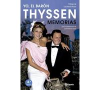Yo, el barón Thyssen: Memorias