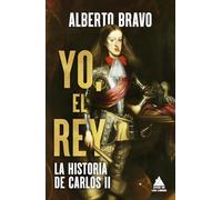 Yo, el rey: La historia de Carlos II