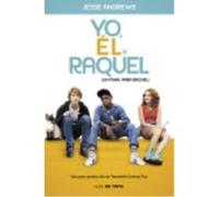 Yo, Él Y Raquel - Andrews, Jesse Andrews, Jesse (Auteur)