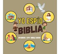 Yo Espío Biblia: Spanish I Spy Bible Book