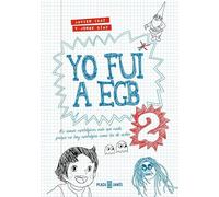 Yo fui a EGB 2 (edición 10º aniversario)