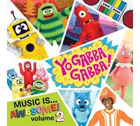 Yo Gabba Gabba - Music is Awesome 2
