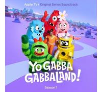 Yo Gabba Gabba, Written By V. C. - Yo Gabba Gabbaland!