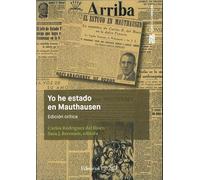 Yo he estado en Mauthausen: Edición crítica