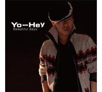 Yo Hey - Beautiful Days [Import]