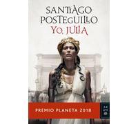 Yo, Julia [Spanish] by Posteguillo, Santiago [Paperback] NEUF