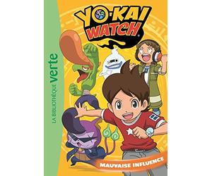 Yo-kai Watch 04 - Mauvaise influence