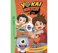 Yo-kai Watch 12 - Fais-moi peur !