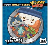 Yo-Kai Watch - Tribu Costauds - 100% Quiz Et Tests